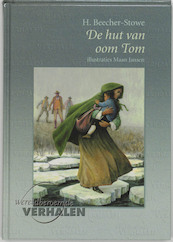 De hut van oom Tom - H. Beecher-Stowe (ISBN 9789460310201)