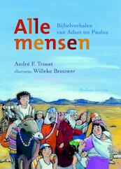 Alle mensen - Andre Troost (ISBN 9789023929420)