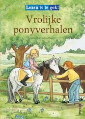 Lezen is te gek! Vrolijke ponyverhalen - Alexandra Fischer-Hunold (ISBN 9789044727517)