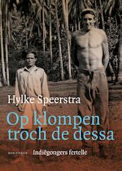 Op klompen troch de dessa - Hylke Speerstra (ISBN 9789056153359)