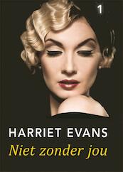 Niet zonder jou - Harriet Evans (ISBN 9789036428989)
