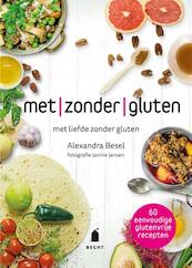 Met zonder gluten - Alexandra Besel (ISBN 9789023015598)