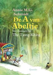 De A van Abeltje - Annie M.G. Schmidt (ISBN 9789045115283)