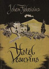Hotel Vesuvius; een vrolijke roman - Johan Fabricius (ISBN 9789025863593)