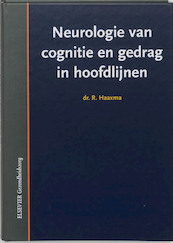Neurologie van cognitie en gedrag in hoofdlijnen - R. Haaxma (ISBN 9789035227965)