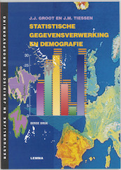Statistische gegevensverwerking en demografie - J.J. Groot, J.M. Tiessen (ISBN 9789059311091)
