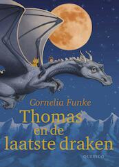 Thomas en de laatste draken - Cornelia Funke (ISBN 9789045120973)