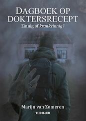 Dagboek op doktersrecept - Marijn van Zomeren (ISBN 9789492551313)
