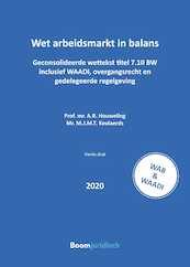 Wet arbeidsmarkt in balans - A.R. Houweling, M.J.M.T. Keulaerds (ISBN 9789462908130)