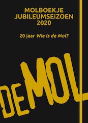 Wie is de Mol? - Molboekje jubileumeditie 2020 - (ISBN 9789400513112)