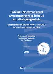 Tijdelijke Noodmaatregel Overbrugging voor behoud van Werkgelegenheid - A.R. Houweling, M.J.M.T. Keulaerds, F.M. Dekker (ISBN 9789462908338)