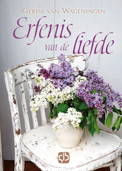 Erfenis van de liefde - Gerda van Wageningen (ISBN 9789036437431)
