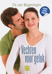 Vechten voor geluk - Els van Wageningen (ISBN 9789036439541)