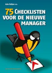 75 Checklisten voor de nieuwe manager - Asha Kalijan (ISBN 9789089650979)