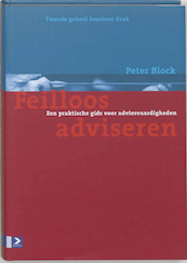 Feilloos adviseren - Peter Block (ISBN 9789052617763)