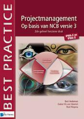 Projectmanagement op basis van NCB versie 3- IPMA-C en IPMA-D - Bert Hedeman, Gabor Vis van Heemst, Roel Riepma (ISBN 9789087539207)