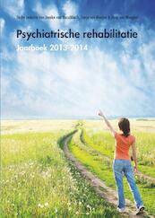 Psychiatrische rehabilitatie - Jooske van Busschbach, Sonja van Rooijen, Jaap van Weeghel (ISBN 9789088504471)