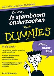 De kleine je stamboom onderzoeken voor Dummies - Pyter Wagenaar (ISBN 9789043028097)