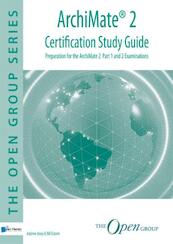 ArchiMate® 2 - Certification Study Guide - Andrew Josey, Bill Estrem (ISBN 9789401805063)