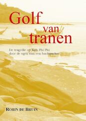 Golf van tranen - R. de Bruin (ISBN 9789077557204)