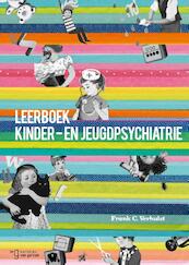 Leerboek kinder- en jeugdpsychiatrie - Frank C. Verhulst (ISBN 9789023252450)