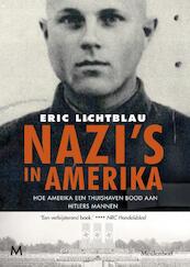 Nazi's in Amerika - Eric Lichtblau (ISBN 9789029090735)