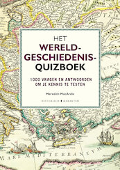 Het wereldgeschiedenis-quizboek - Meredith MacArdle (ISBN 9789045218229)