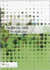 De Kleine Gids Recycling - Jan-Henk Welink (ISBN 9789013076752)