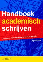 Handboek academisch schrijven - Joy de Jong (ISBN 9789046902424)