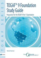 TOGAF 9 Foundation Study guide - Rachel Harrison (ISBN 9789087532314)