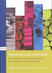 Beschrijvende statistiek - B. van Groningen, C. de Boer (ISBN 9789047300502)