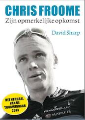 Chris Froome - David Sharp (ISBN 9789043916462)