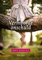 Vermoorde onschuld - Jenny Wingfield (ISBN 9789491583322)