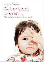 Oei, er klopt iets niet - Krista Okma (ISBN 9789401414500)