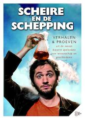 Scheire en de schepping - (ISBN 9789022329740)