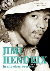 In zijn eigen woorden - Jimi Hendrix (ISBN 9789024563494)