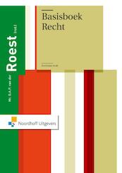 Basisboek recht - O.A.P. van der Roest (ISBN 9789001842772)