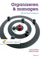 Organiseren en managen - André Weber, Aldert Doelen (ISBN 9789001842864)