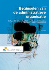 Beginselen van de Administratieve organisatie - Mark Paur, Mark Mittelmeijer, Rob van Stratum, Berco Leeftink, Jaco Korstjens (ISBN 9789001844066)