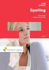 Taaltopics spelling - Cees Braas, Lidwien van der Pas (ISBN 9789001844172)