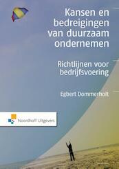 Kansen en bedreigingen van duurzaam ondernemen - Egbert Dommerholt (ISBN 9789001838294)