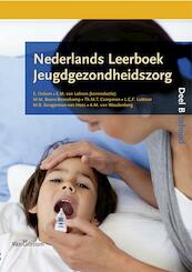 Nederlands leerboek jeugdgezondheidszorg / deel B Inhoud - Esther Oskam, E.M. van Lokven, M.M. Boere-Boonekamp, Th.M.T. Campman (ISBN 9789023246534)