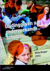 Leidinggeven aan onderzoekende scholen - Meta Kruger (ISBN 9789046962435)