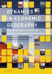 Dynamics in economic geography - Oedzge Atzema, Ton van Rietbergen, Jan Lambooy, Sjef van Hoof (ISBN 9789046962701)