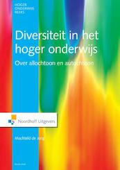 Diversiteit in het hoger onderwijs - Machteld de Jong (ISBN 9789001852788)