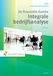 De financiele functie: integrale bedrijfsanalyse - H.A. Schilstra (ISBN 9789001843748)