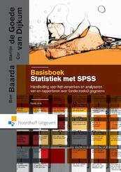 Basisboek statistiek met SPSS - Ben Baarda, Martijn de Goede, Cor van Dijkum (ISBN 9789001840556)