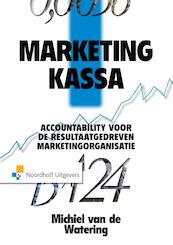 Marketingkassa - Michiel van de Watering (ISBN 9789001848576)