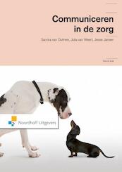 Communiceren in de zorg - Sandra van Dulmen, Jesse Jansen, Julia van Weert (ISBN 9789001851859)