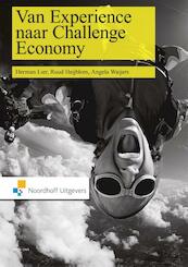 Van experience naar challenge economy - Herman Lier, Ruud Heijblom, Angela Waijers (ISBN 9789001849573)